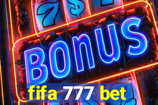 fifa 777 bet